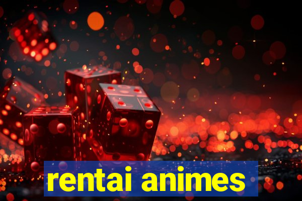 rentai animes
